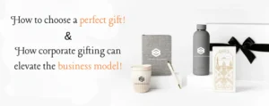 The Beginner’s Guide to Choosing the Perfect Branded Gifts: Maximise Your Impact and Grow Your Business
